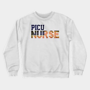 Vintage American PICU Nurse USA Flag, Peds Department, Pediatric ICU Nursing Student Crewneck Sweatshirt